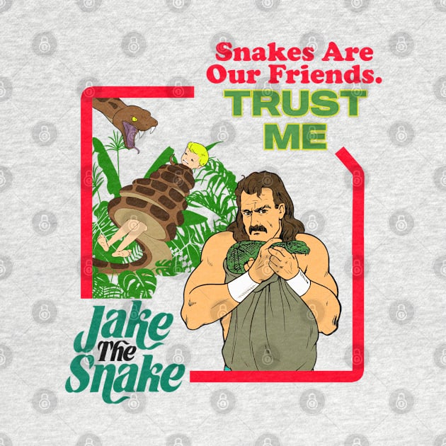 Snakes Are Our Friends by Meat Beat